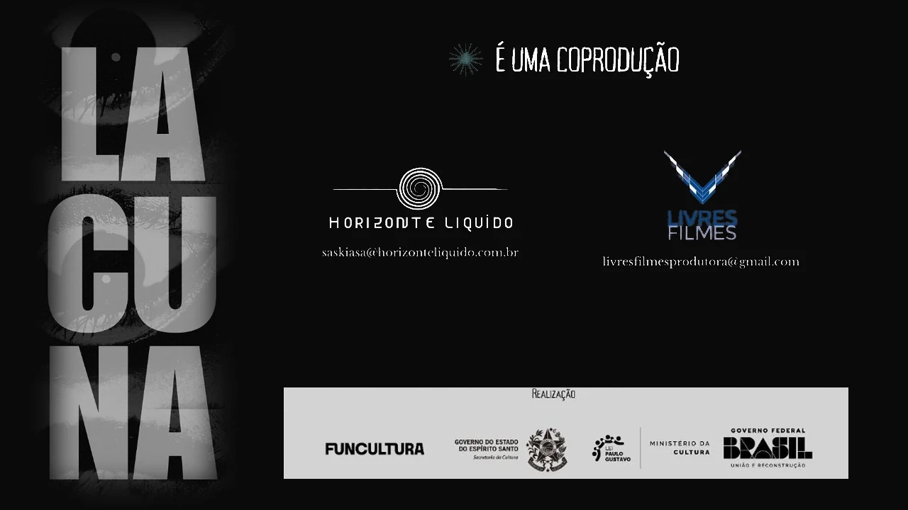 Lacuna: coprodução Horizonte Líquido e Livres Filmes